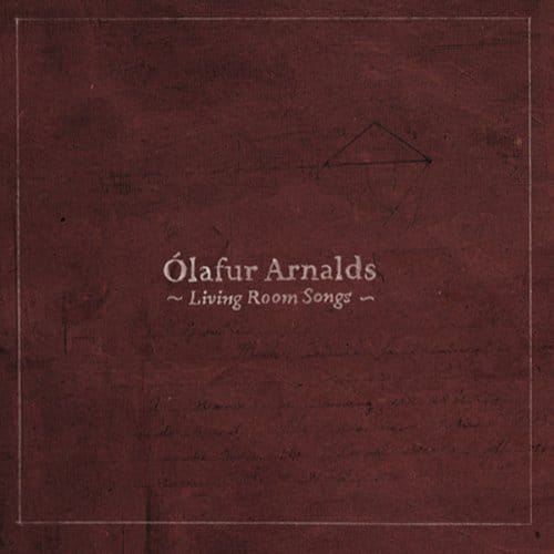 Ólafur Arnalds - Living Room Songs (CD)