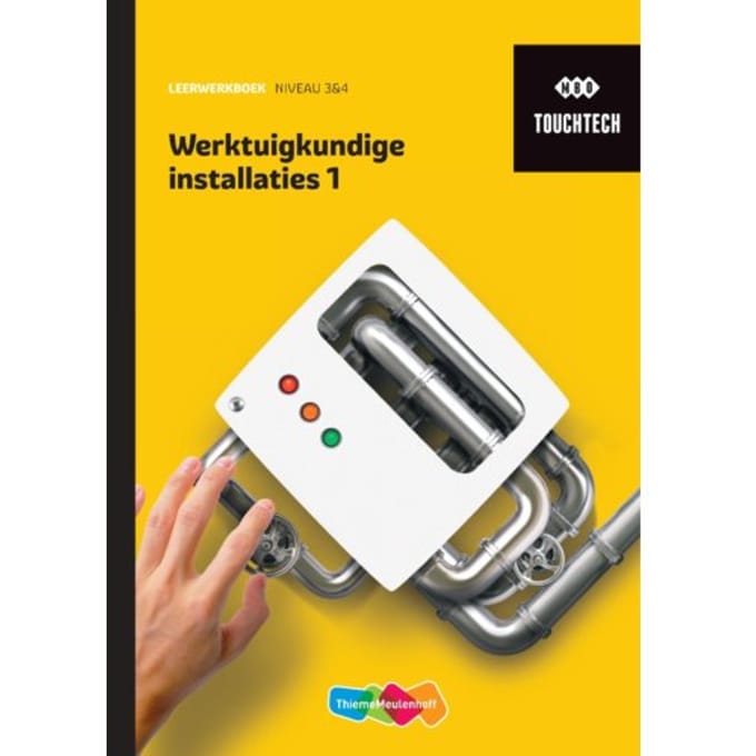 Touchtech / Werktuigkundige Installaties 1 / Leerwerkboek