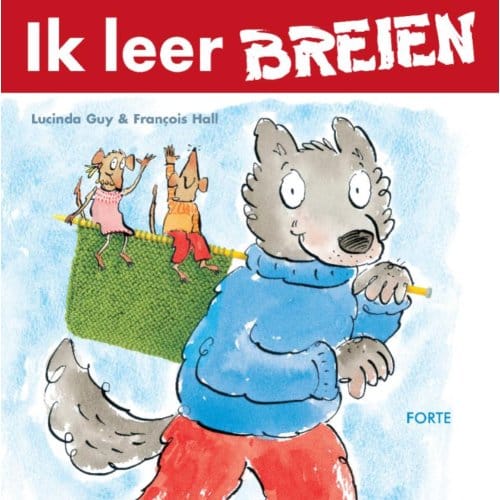 Ik Leer Breien - Lucinda Gray