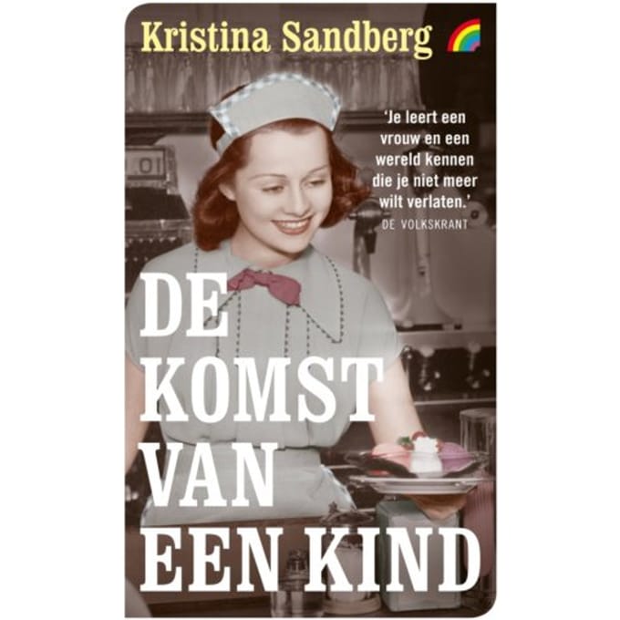 De Komst Van Een Kind - Kristina Sandberg