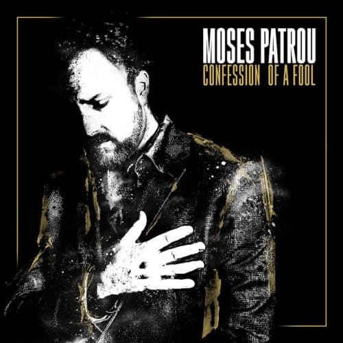 Moses Patrou - Confession Of A Fool (CD)