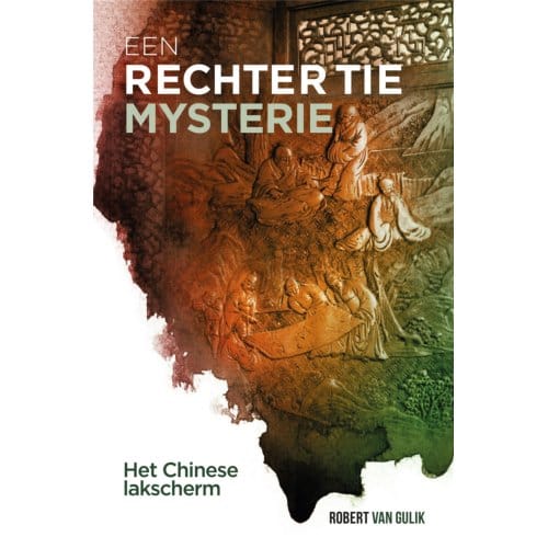 Het Chinese Lakscherm - Rechter Tie - Robert van Gulik