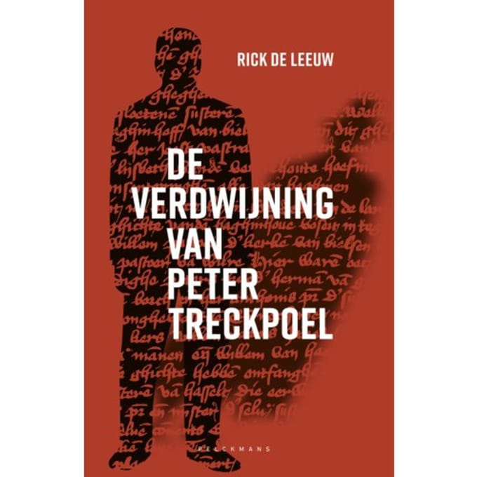 De Verdwijning Van Peter Treckpoel - Rick de Leeuw