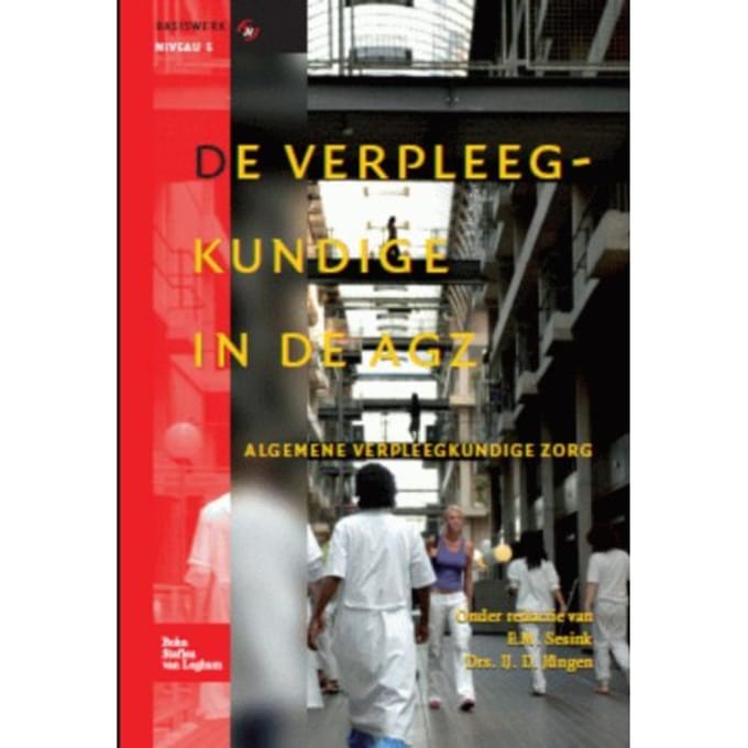 De Verpleegkundige In De Agz - Basiswerk V&V - Ij.D. Jüngen