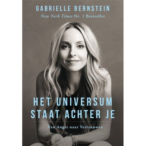 Het Universum Staat Achter Je - Gabrielle Bernstein