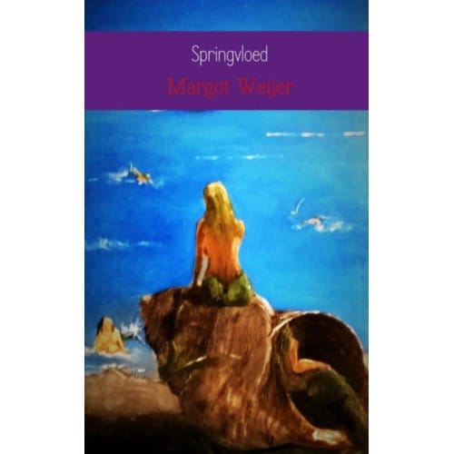 Springvloed - Margot Weijer