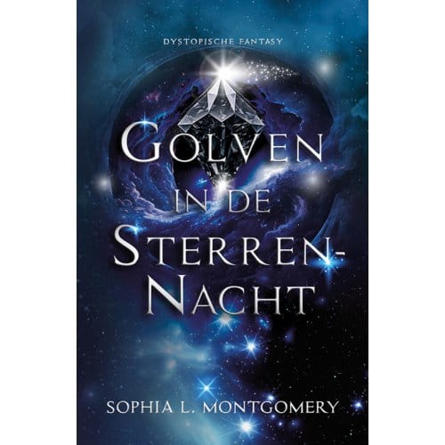 Golven In De Sterrennacht - Sophia L. Montgomery