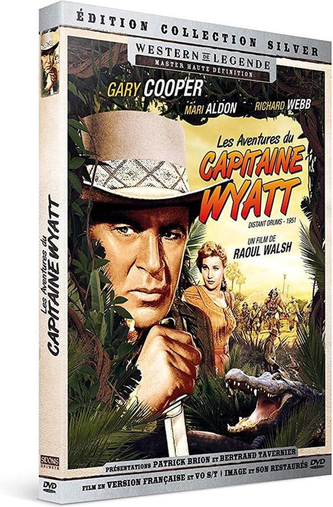 Les Aventures du Capitaine Wyatt (Distant Drums - 1951)