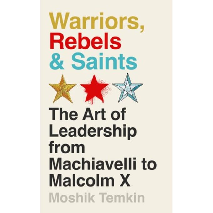 Warriors, Rebels And Saints - Moshik Temkin