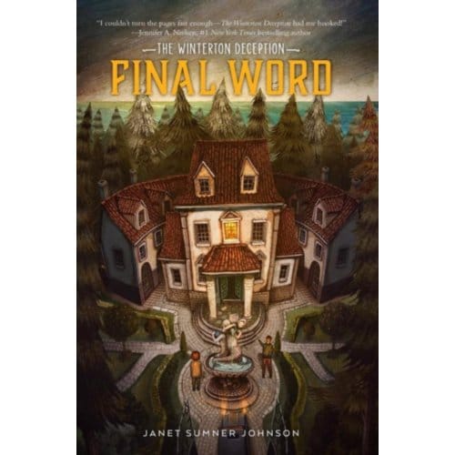 The Winterton Deception 1: Final Word - Janet Sumner Johnson
