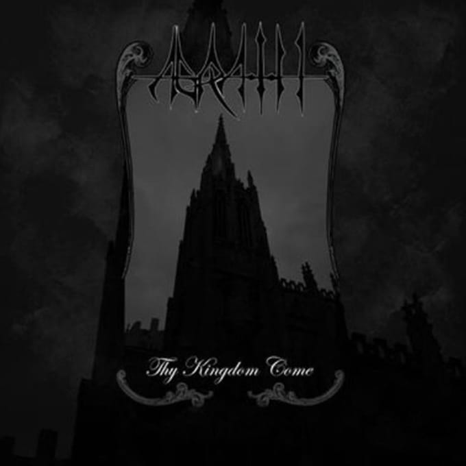 Agrath - Thy Kingdom Come
