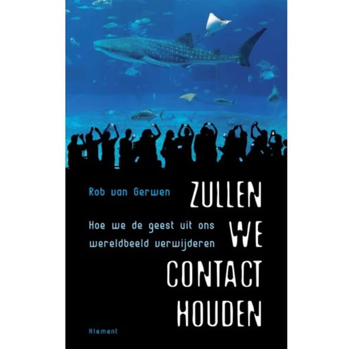 Zullen We Contact Houden - Rob van Gerwen