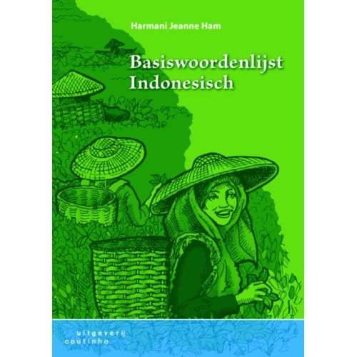 Basiswoordenlijst Indonesisch - Harmani Jeanne Ham