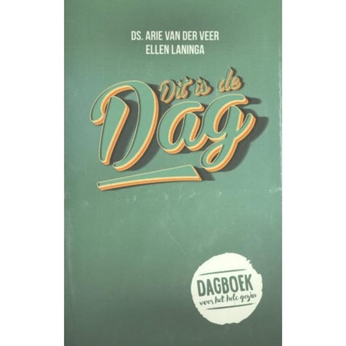 Dit Is De Dag - Arie van der Veer