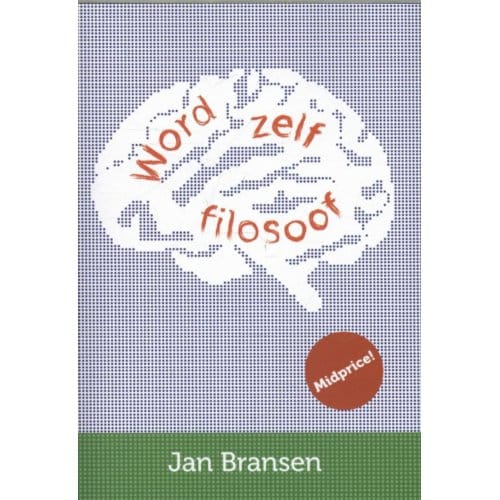 Word Zelf Filosoof - Jan Bransen
