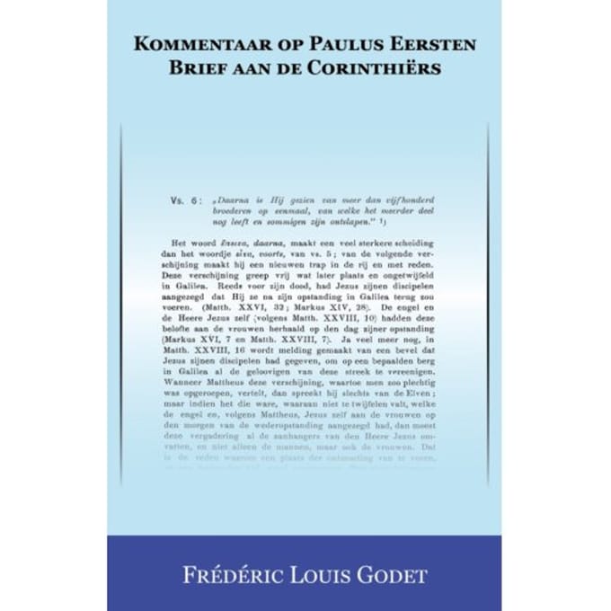 Kommentaar Op Paulus Eersten Brief Aan De Corinthiërs - Frédéric Louis Godet