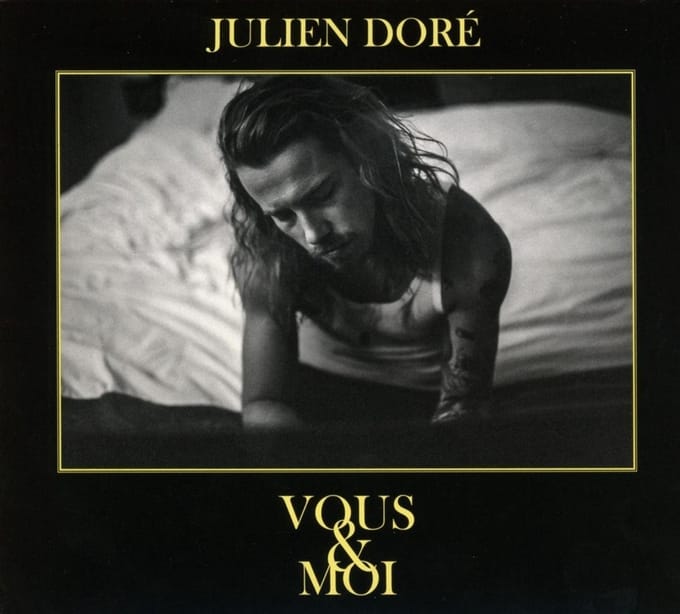 Vous & Moi - Julien Doré