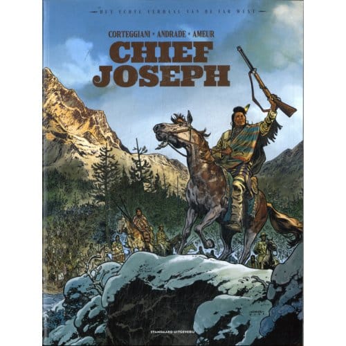 Chief Joseph - Het Echte Verhaal Van De Far West - François Corteggiani