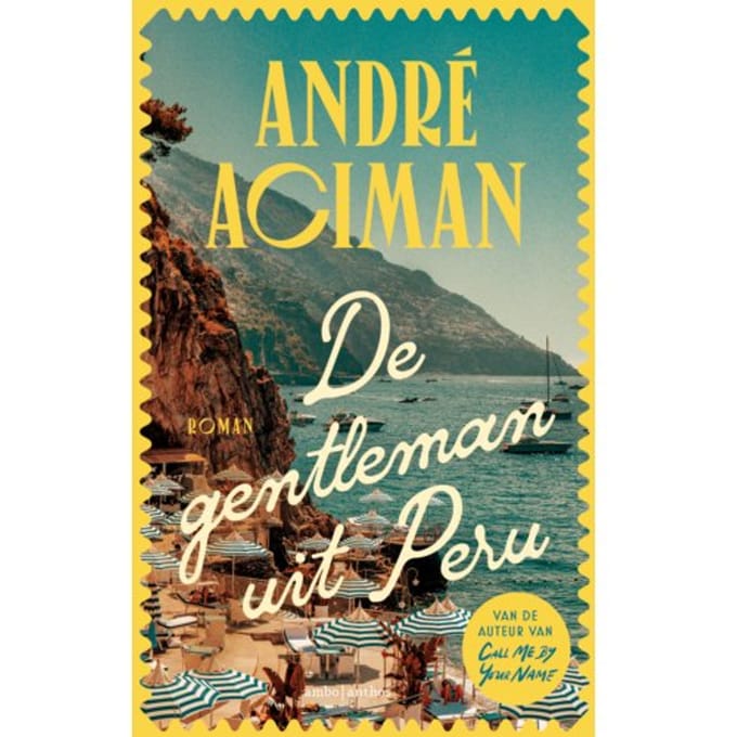De Gentleman Uit Peru - Andre Aciman