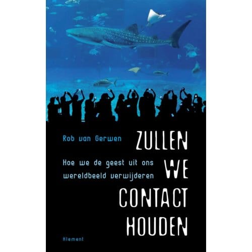Zullen We Contact Houden - Rob van Gerwen