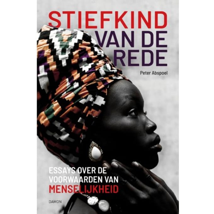 Stiefkind Van De Rede - Peter Abspoel