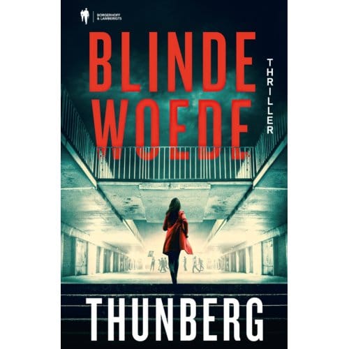 Blinde Woede - Thunberg