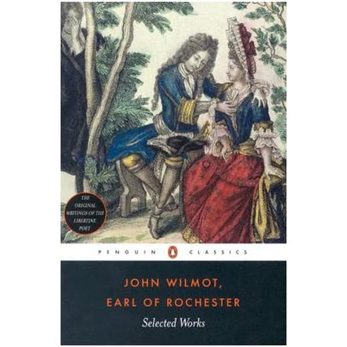Selected Works - Earl of Rochester
