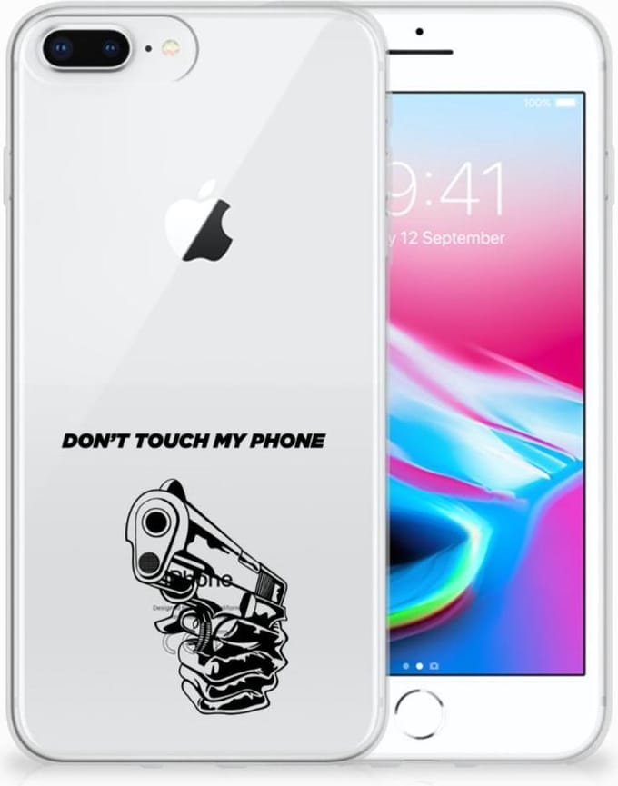 TPU Hoesje voor Apple iPhone 7 Plus | 8 Plus Silicone-hoesje Gun Don't Touch My Phone