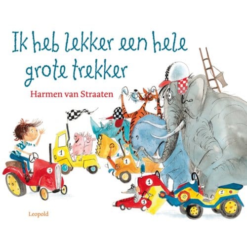 Ik Heb Lekker Een Hele Grote Trekker - Harmen van Straaten