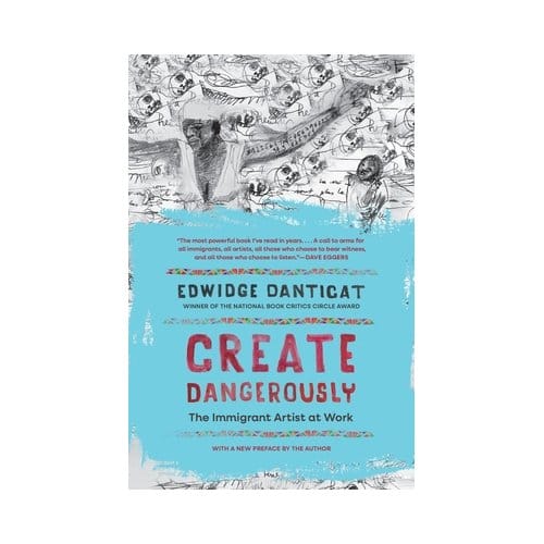 Create Dangerously - The Toni Morrison Lecture Series - Edwidge Danticat