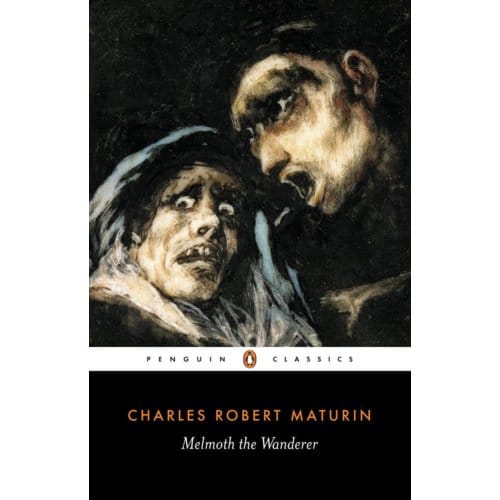 Melmoth The Wanderer - Penguin Classics - Charles Maturin