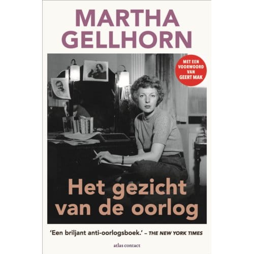 Het Gezicht Van De Oorlog - Martha Gellhorn