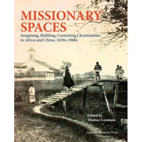Missionary Spaces - Kadoc-Artes