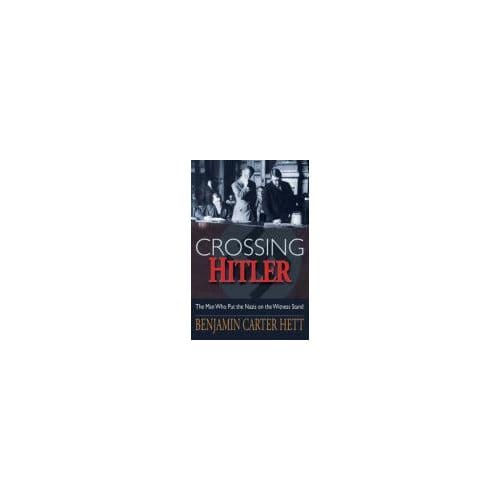 Crossing Hitler - Hunter College) Hett
