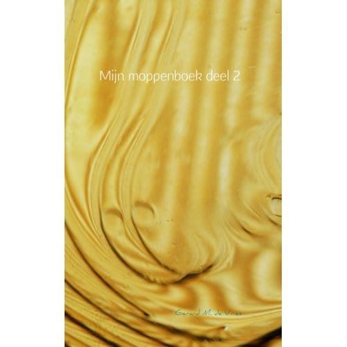Mijn Moppenboek / Deel 2 - Gerard M. de Vries