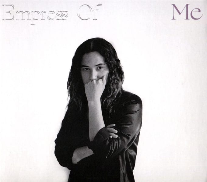 Me - Empress Of