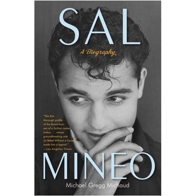 Sal Mineo - Michael Gregg Michaud