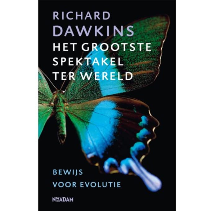 Het Grootste Spektakel Ter Wereld - Richard Dawkins