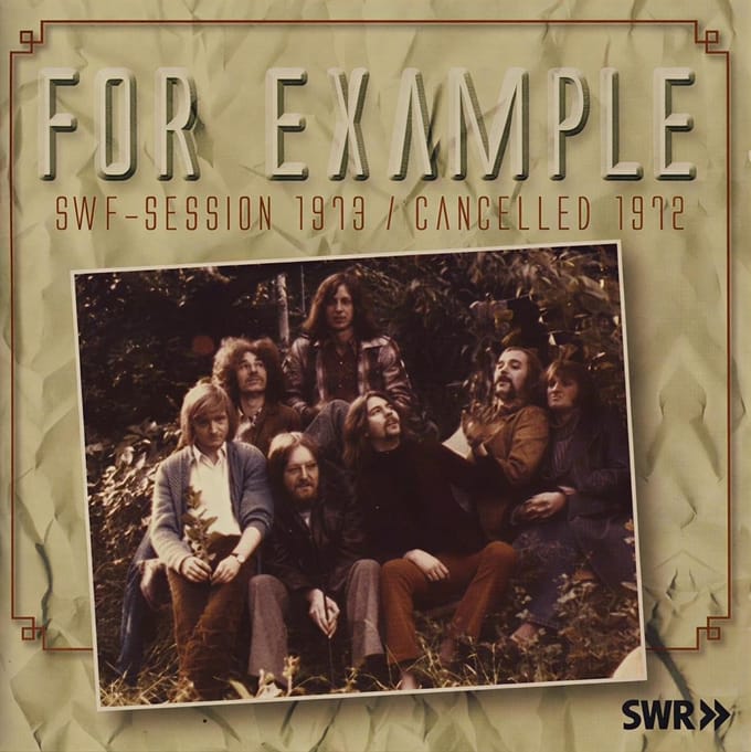 For Example - SWF Session 1973 / Cancelled 1972 (CD)
