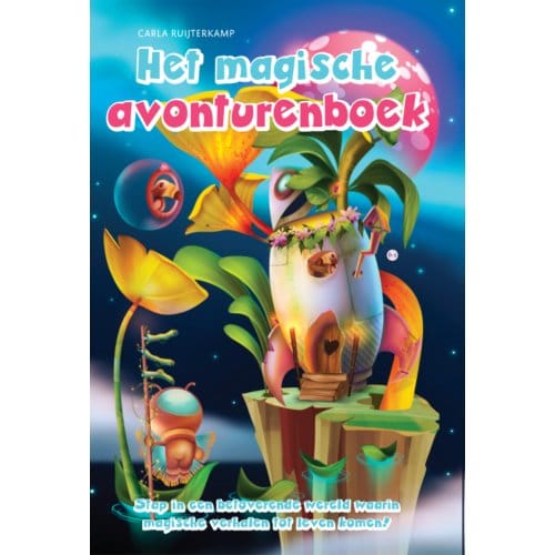 Het Magische Avonturenboek - Carla Ruijterkamp