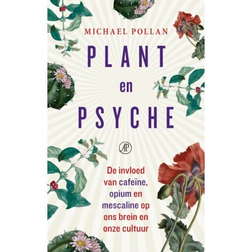 Plant En Psyche - Michael Pollan