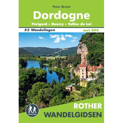 Dordogne - Rother Wandelgidsen - Peter Brück