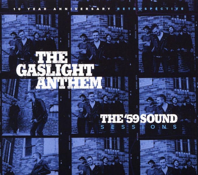 Fifty Nine Sound Sessions - The Gaslight Anthem