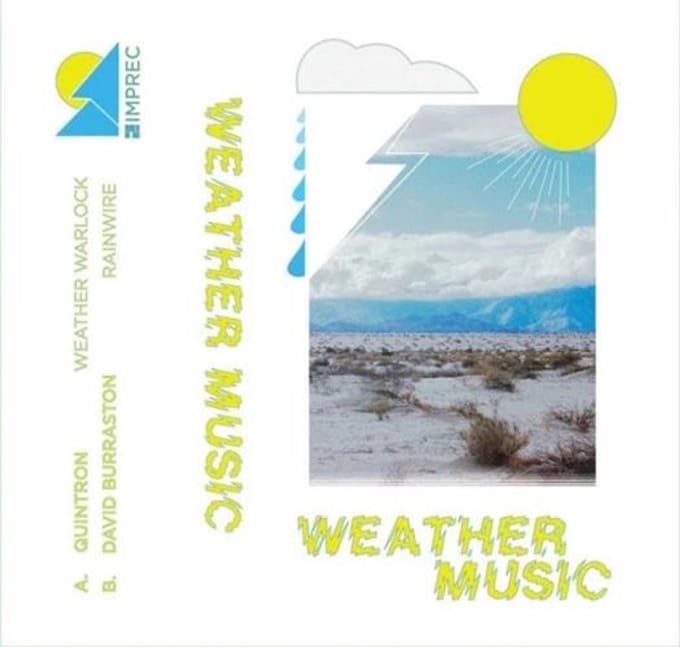 Quintron/NYZ - Weather Music (MC)