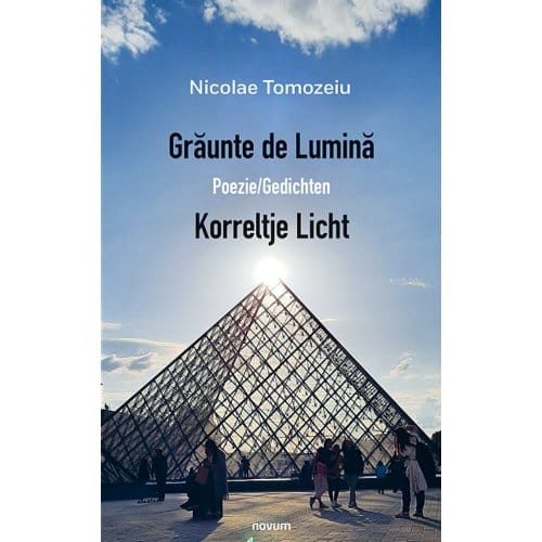 Grăunte De Lumină - Poezie/Gedichten - Nicolae Tomozeiu