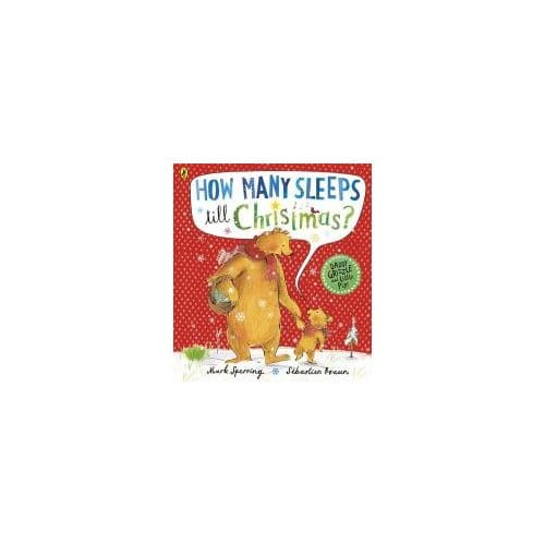 How Many Sleeps Till Christmas? - Mark Sperring