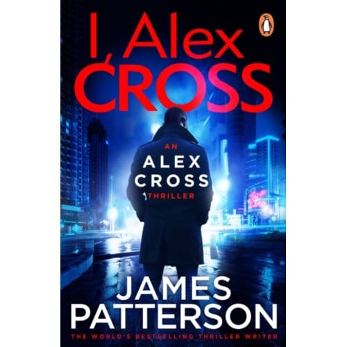 I, Alex Cross - Alex Cross - James Patterson