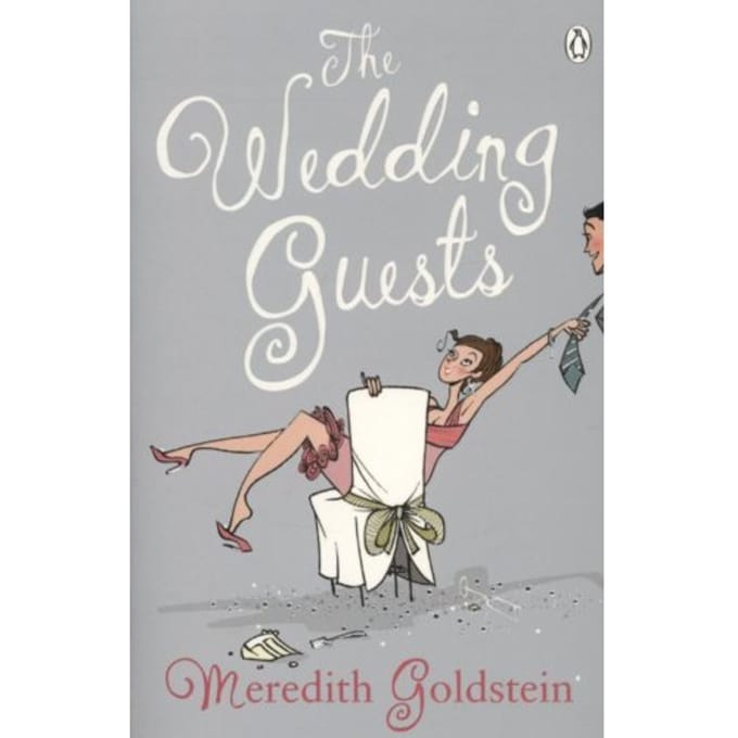 Wedding Guests - Meredith Goldstein