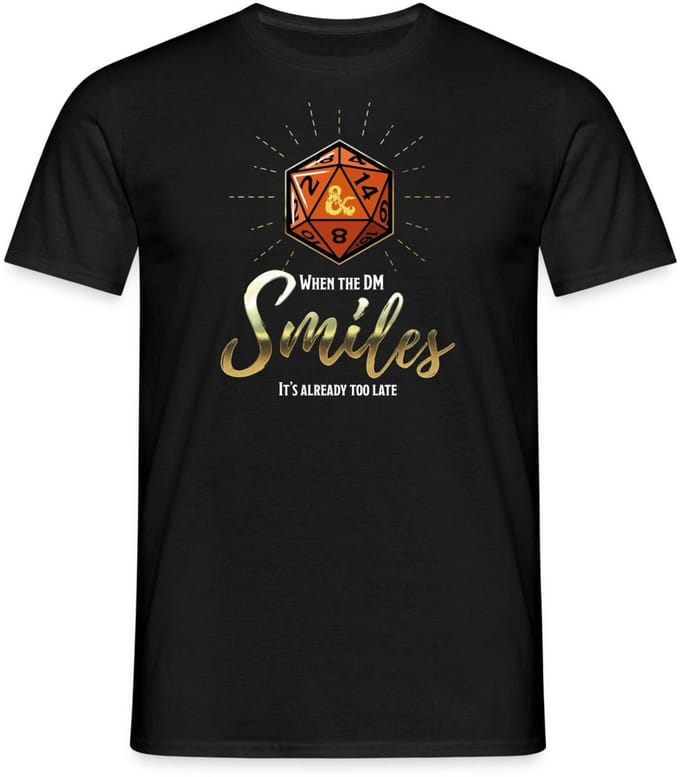 Dungeons And Dragons When Dungeon Master Smiles T-Shirt Heren