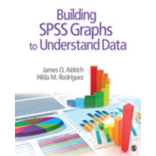 Building Spss Graphs To Understand Data - Aldrich